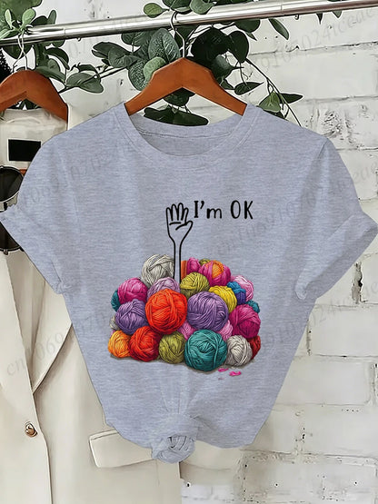 I'm OK Graphic Women's Tee Shirts Unisex Casual O Neck Short Sleeve T-Shirts Fashion Streetwear Men Women Daily T Shirt Tops